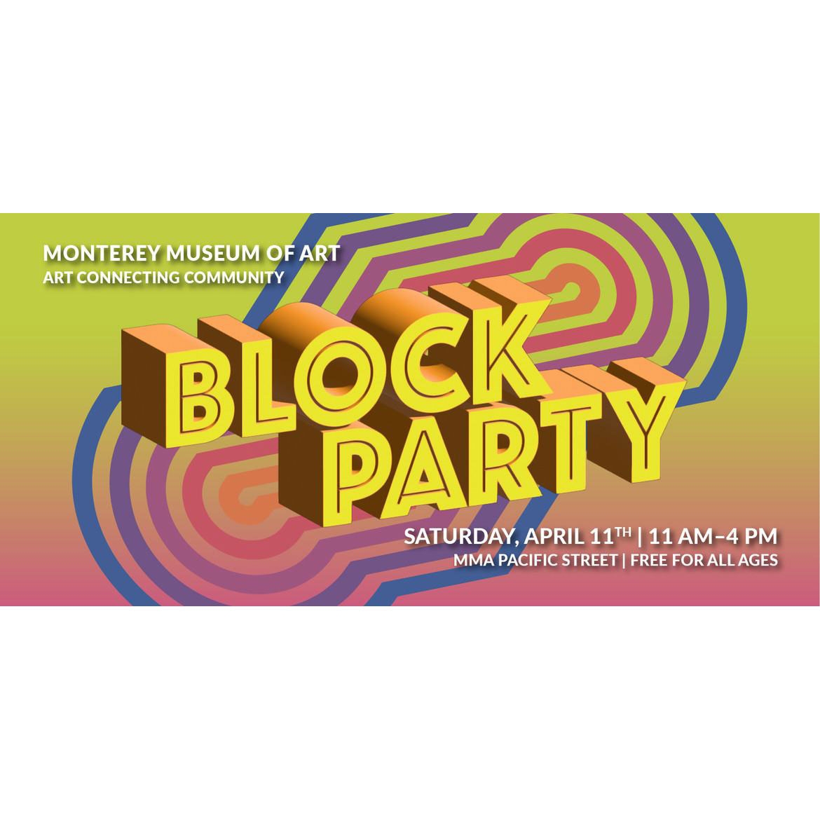 BlockParty オリジナル限定パネル Monterey Museum of Art's Block Party 2026 | Old Monterey
